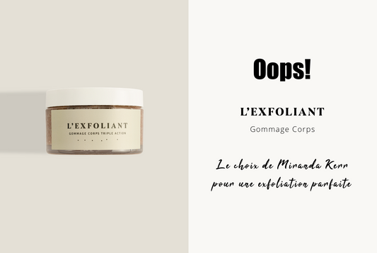 L'Exfoliant corps dans Oops!