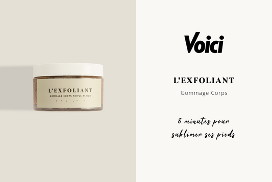 Après l'Huile, Voici met à l'honneur l'Exfoliant